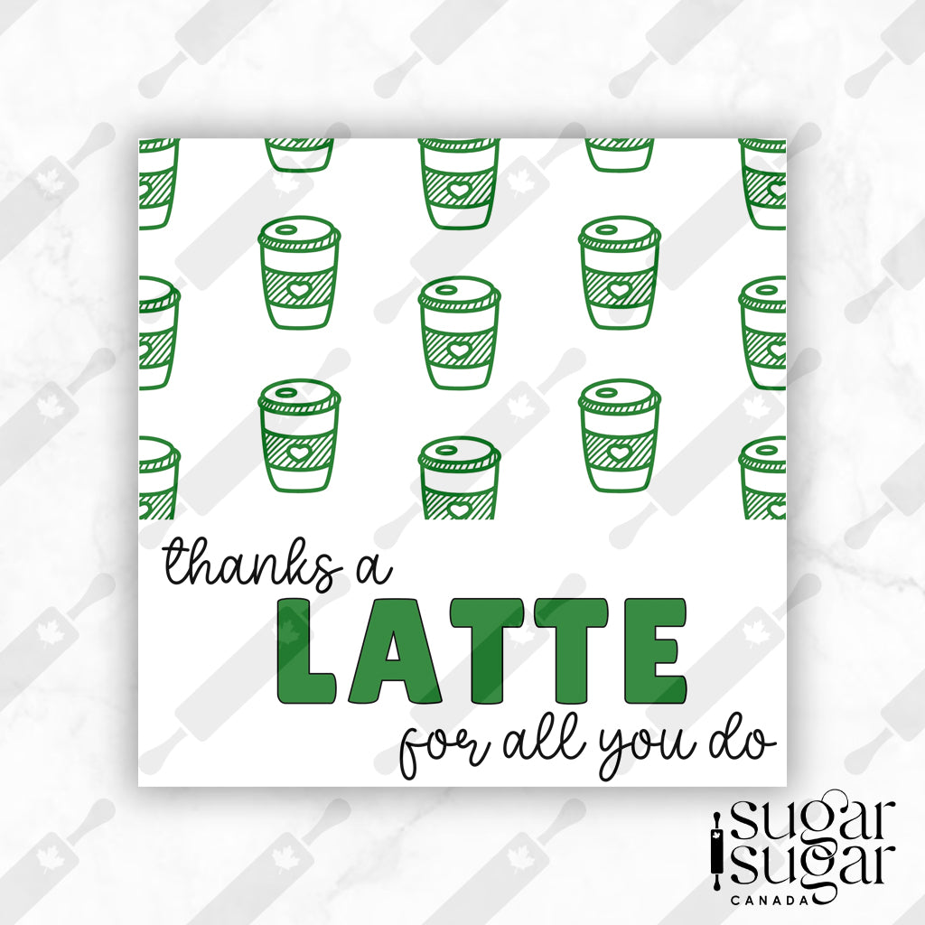 Thanks a Latte Square Tag