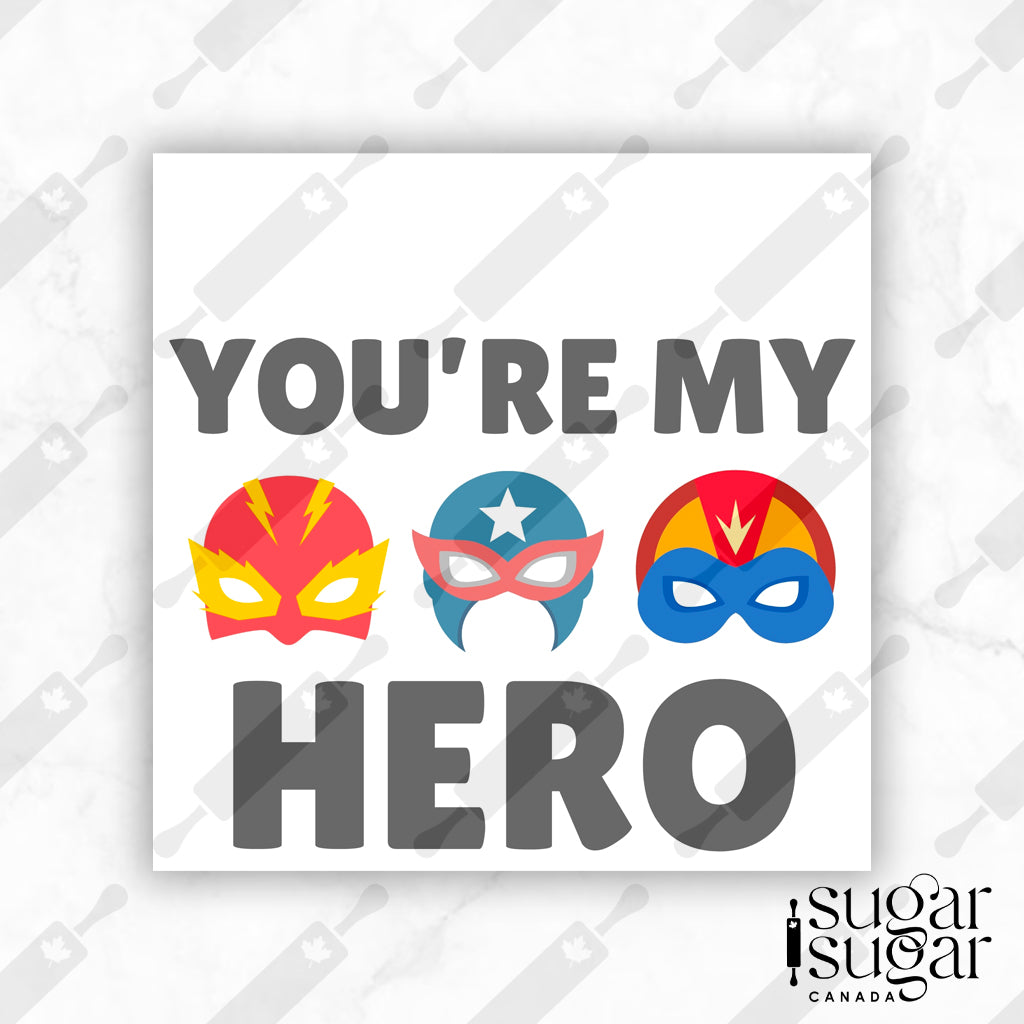 You're My Hero Square Tag