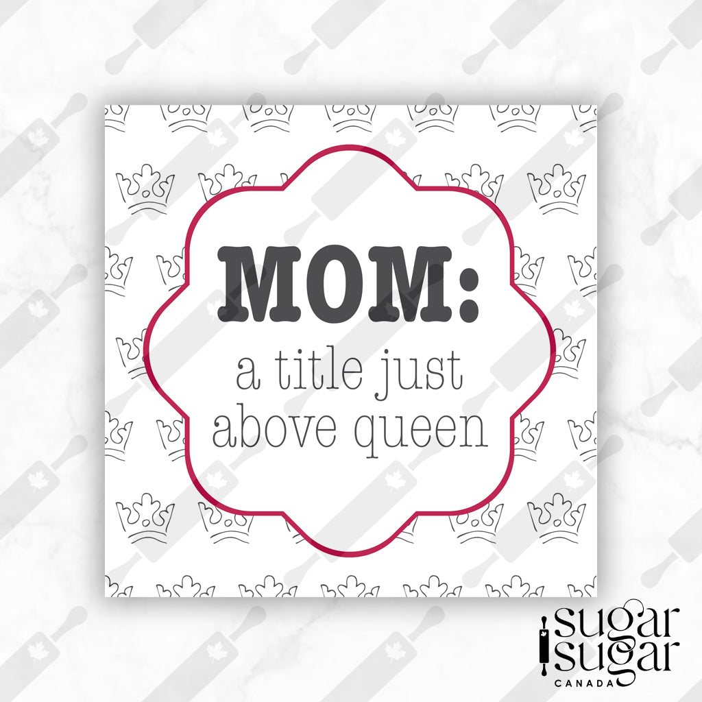 BW Crown Mother's Day Square Tag