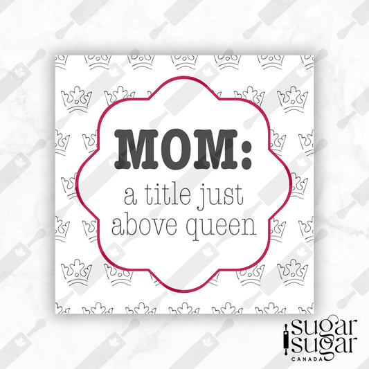 BW Crown Mother's Day Square Tag