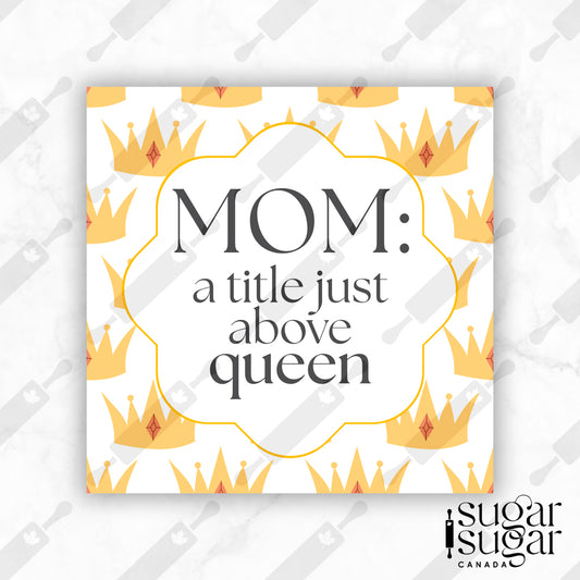 Yellow Crown Mother's Day Square Tag