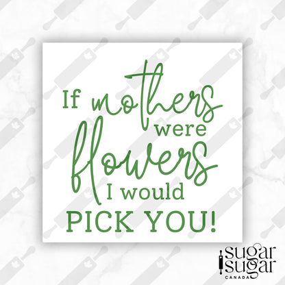 I'd Pick You Mother's Day Square Tag