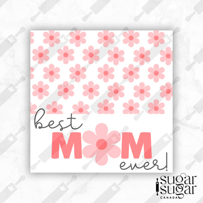 Pink Daisy Best Mom Mother's Day Square Tag