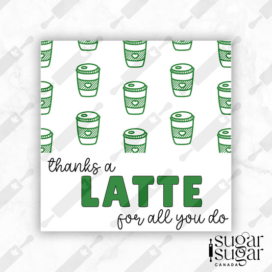 Thanks a Latte Square Tag