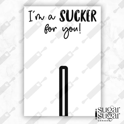 Sucker For You Mini Cookie Card